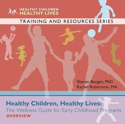 Healthy Children, Healthy Lives Overview 1