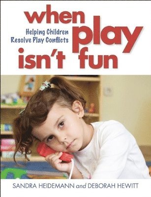 When Play Isn't Fun 1