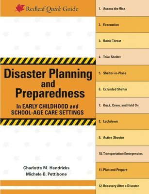 Disaster Planning and Preparedness in Early Childhood and School-Age Care Settings 1