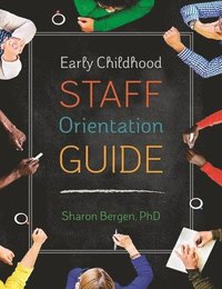 bokomslag Early Childhood Staff Orientation Guide