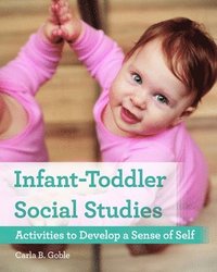 bokomslag Infant-Toddler Social Studies