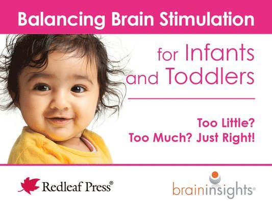 Deborah McNells - Balancing Brain Stimulation for Infants and Toddlers, Häftad. Tillgänglighet: Lägg i varukorg