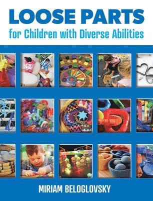 Loose Parts for Children with Diverse Abilities 1