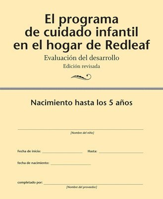 Redleaf Press - El Programa de Cuidado Infantil En El Hogar de Redleaf: Evaluación del Desarrollo, Edición Revisada (10-Pack), Inbunden