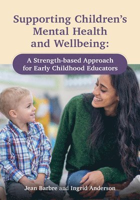 bokomslag Supporting Children's Mental Health and Wellbeing