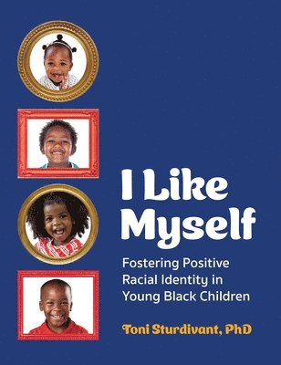 Toni Sturdivant - I Like Myself, Häftad