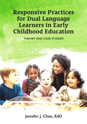 bokomslag Responsive Practice for Dual Language Learners in Early Childhood Education
