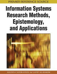 bokomslag Information Systems Research Methods, Epistemology, and Applications