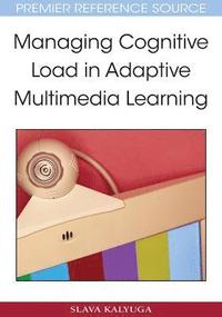 bokomslag Managing Cognitive Load in Adaptive Multimedia Learning