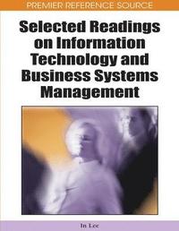 bokomslag Selected Readings on Information Technology and Business Systems Management