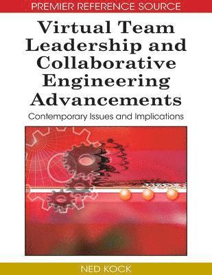 Virtual Team Leadership and Collaborative Engineering Advancements 1