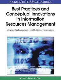 bokomslag Best Practices and Conceptual Innovations in Information Resources Management
