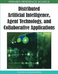 bokomslag Distributed Artificial Intelligence, Agent Technology, and Collaborative Applications