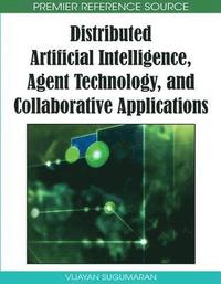 bokomslag Distributed Artificial Intelligence, Agent Technology, and Collaborative Applications