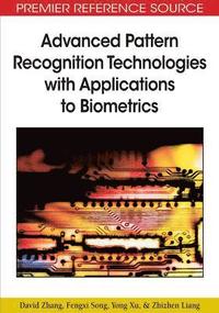 bokomslag Advanced Pattern Recognition Technologies with Applications to Biometrics