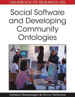 bokomslag Handbook of Research on Social Software and Developing Community Ontologies