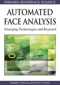 bokomslag Automated Face Analysis: Emerging Technologies and Research