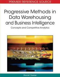 bokomslag Progressive Methods in Data Warehousing and Business Intelligence