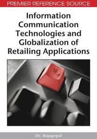 bokomslag Information Communication Technologies and Globalization of Retailing Applications