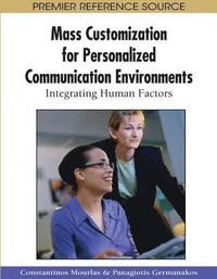 bokomslag Mass Customization for Personalized Communication Environments