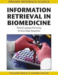 bokomslag Information Retrieval in Biomedicine