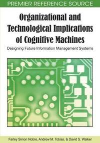 bokomslag Organizational and Technological Implications of Cognitive Machines