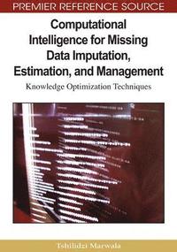 bokomslag Computational Intelligence for Missing Data Imputation, Estimation, and Management