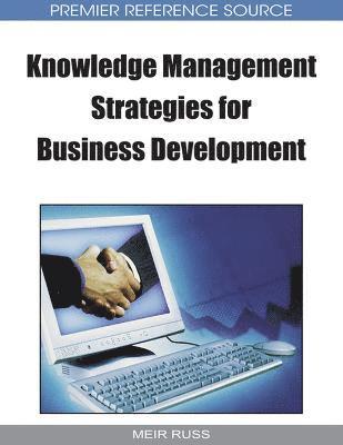 bokomslag Knowledge Management Strategies for Business Development