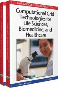 bokomslag Handbook of Research on Computational Grid Technologies for Life Sciences, Biomedicine and Healthcare