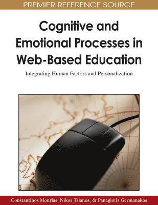 bokomslag Cognitive and Emotional Processes in Web-Based Education: Integrating Human Factors and Personalization