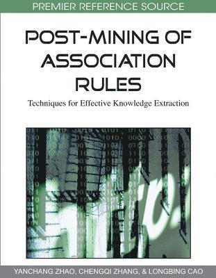 Post-Mining of Association Rules 1