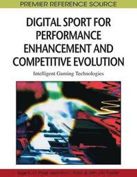 bokomslag Digital Sport for Performance Enhancement and Competitive Evolution