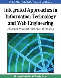 bokomslag Integrated Approaches in Information Technology and Web Engineering