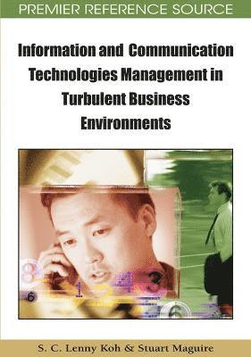 bokomslag Information and Communication Technologies Management in Turbulent Business Environments