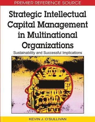 bokomslag Strategic Intellectual Capital Management in Multinational Organizations