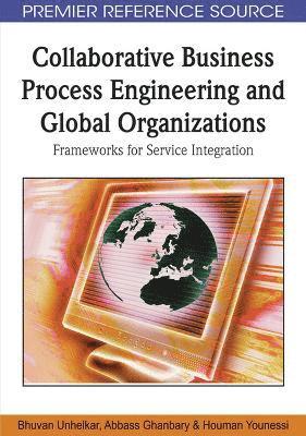 Collaborative Business Process Engineering and Global Organizations 1