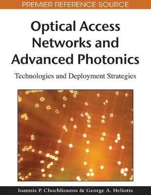 bokomslag Optical Access Networks and Advanced Photonics