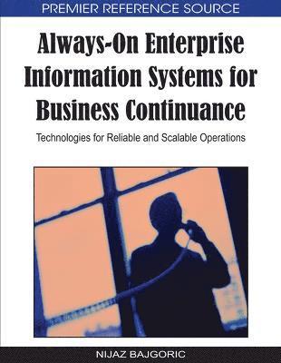 Always-on Enterprise Information Systems for Business Continuance 1