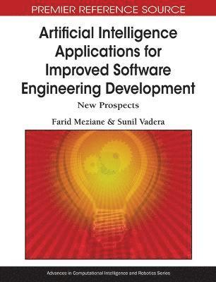 bokomslag Artificial Intelligence Applications for Improved Software Engineering Development