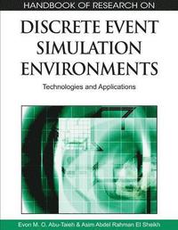 bokomslag Handbook of Research on Discrete Event Simulation Environments: Technologies and Applications