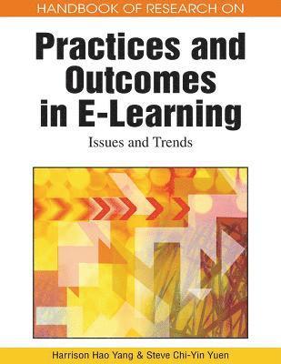 bokomslag Handbook of Research on Practices and Outcomes in e-Learning