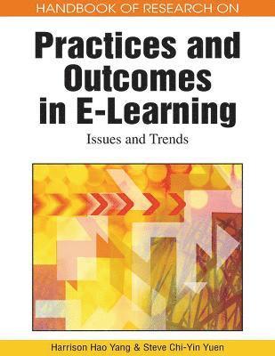 Handbook of Research on Practices and Outcomes in e-Learning 1