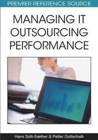 bokomslag Managing IT Outsourcing Performance