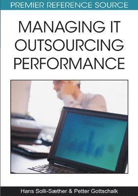 Managing IT Outsourcing Performance 1