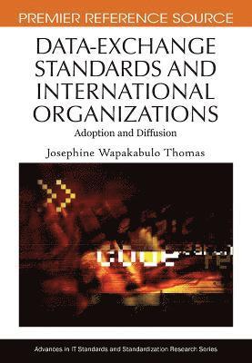 Josephine Wapakabulo Thomas - Data-exchange Standards and International Organizations, Inbunden