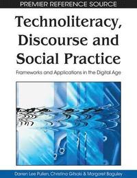 bokomslag Technoliteracy, Discourse, and Social Practice
