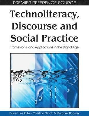 bokomslag Technoliteracy, Discourse, and Social Practice