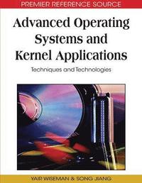 bokomslag Advanced Operating Systems and Kernel Applications