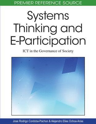 Jose Rodrigo Cordoba-Pachon, Alejandro Elias Ochoa-Arias - Systems Thinking and e-participation, Inbunden