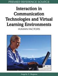 bokomslag Interaction in Communication Technologies and Virtual Learning Environments: Human Factors